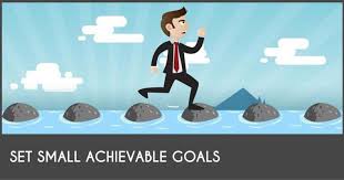 Achievable Goals & positive